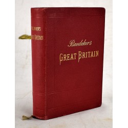 Great Britain: Handbook for Travellers: With 28 Maps, 65 Plans, and a Panorama 